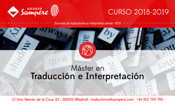 Regalate Un Master En Traduccion E Interpretacion Con 50 Descuento Estudio Sampere Escuela De Traductores